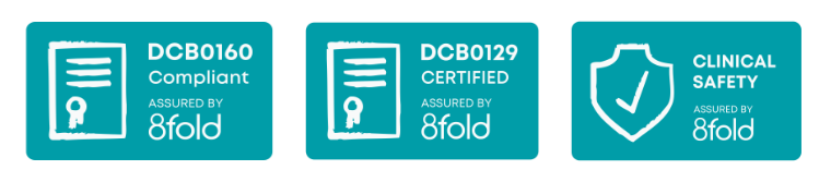 DCB0160, DCB0129 and clinical safety compliant by 8FOLD
